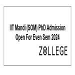 IIT Mandi SOM PhD Admission Open For Even Sem 2024